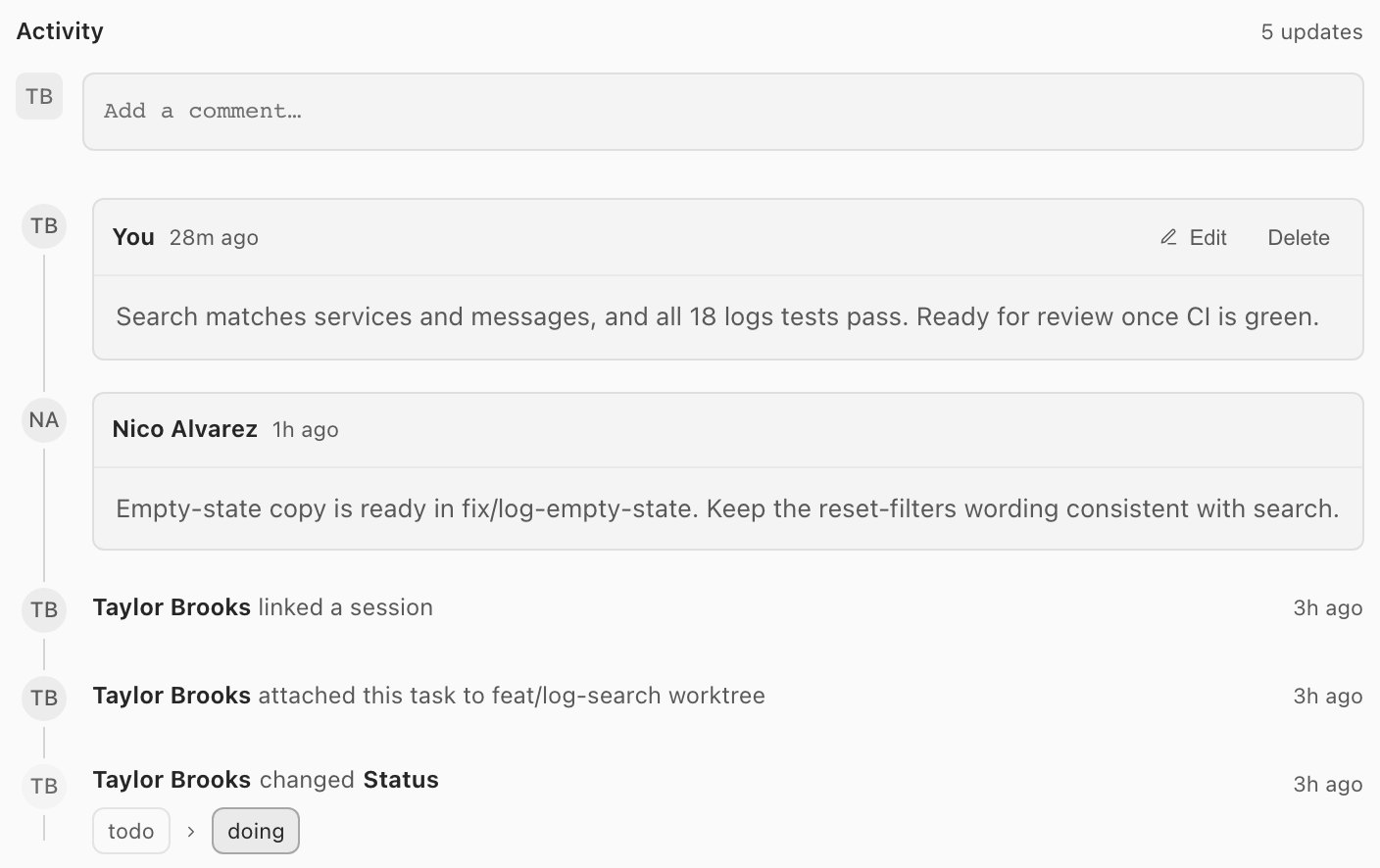 The task's activity: two comments, then Taylor Brooks linked a session, attached the task to the feat/log-search worktree, and changed its status from todo to doing.