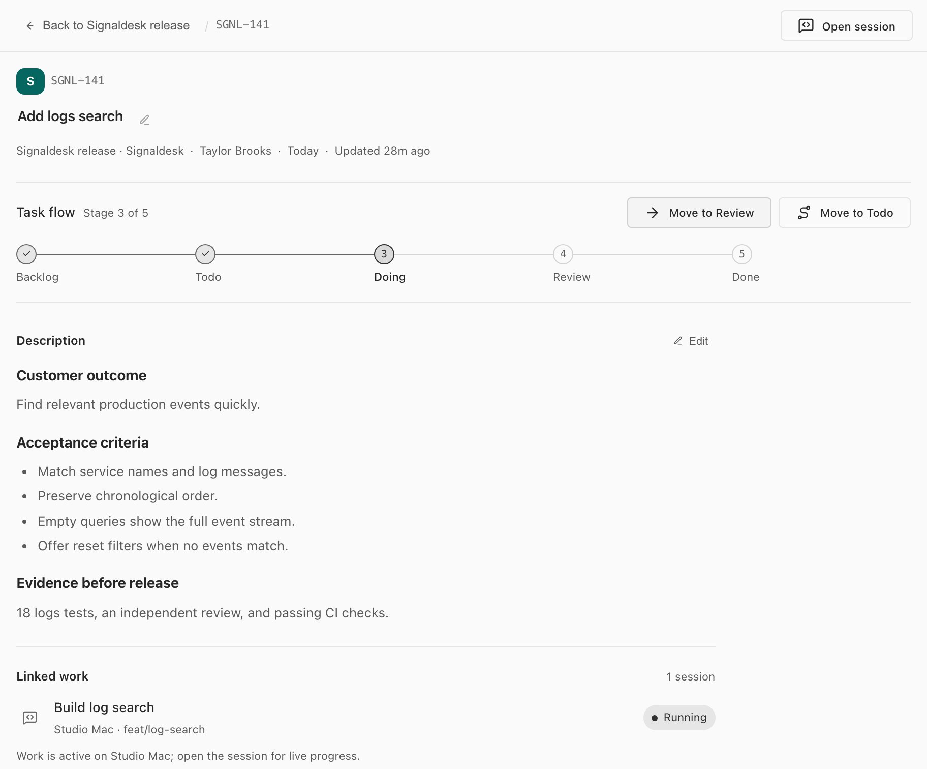 Task SGNL-141 Add logs search: stage 3 of 5 in the task flow with Move to Review and Move to Todo, the acceptance criteria, and the linked Build log search session running on Studio Mac in feat/log-search.